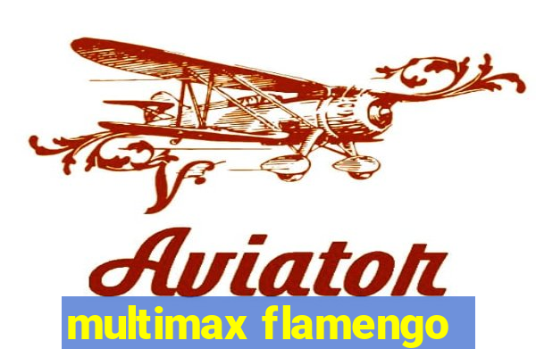 multimax flamengo